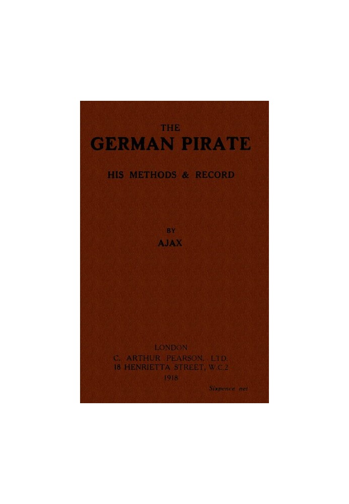 The German pirate : $b his methods and record