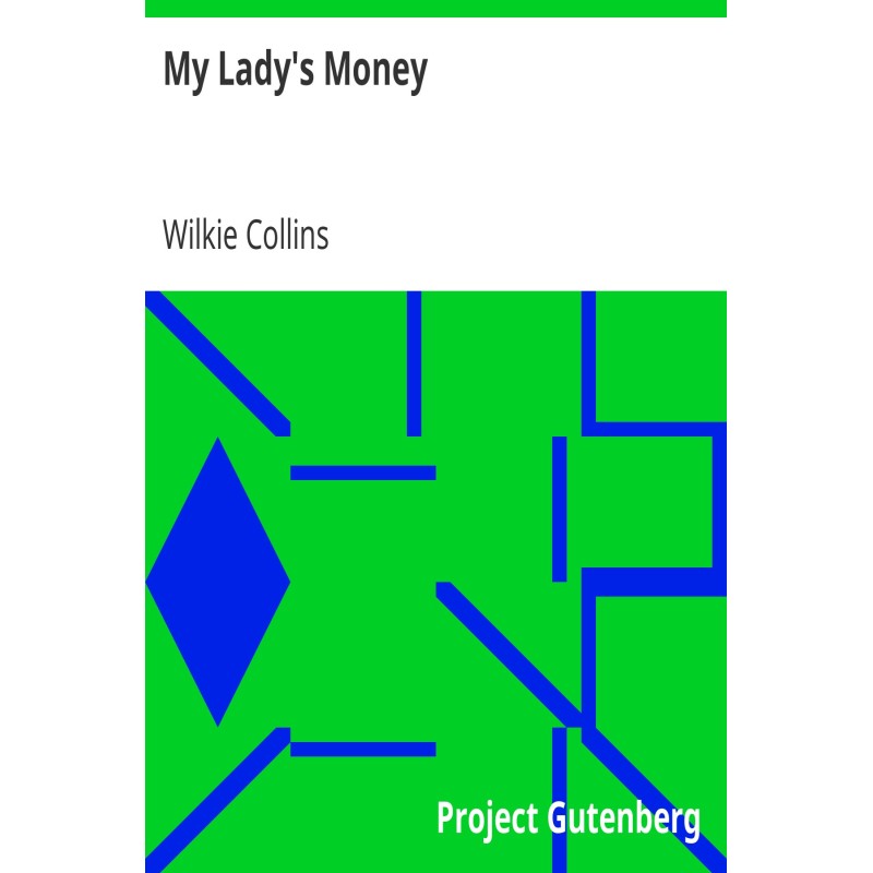 My Lady's Money