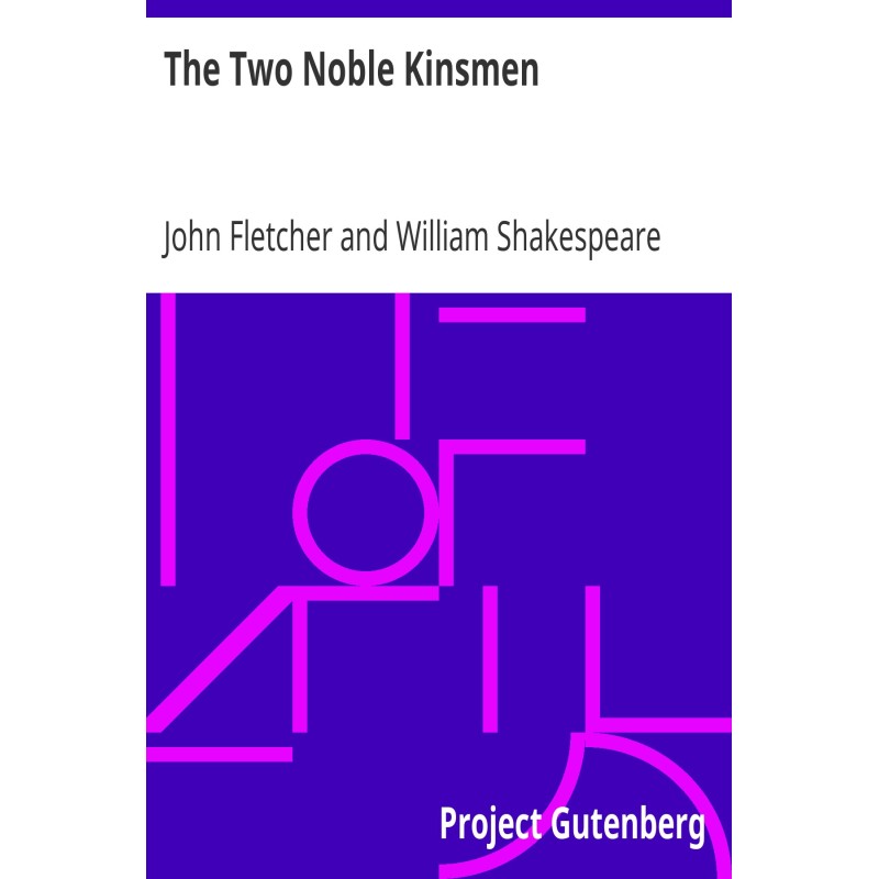 The Two Noble Kinsmen