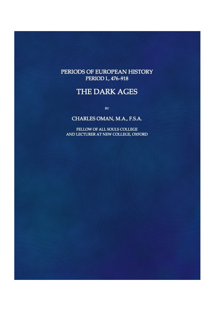 The Dark Ages, 476-918