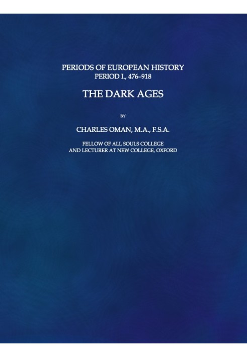 The Dark Ages, 476-918