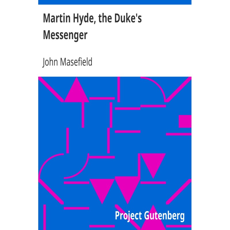 Martin Hyde, the Duke's...