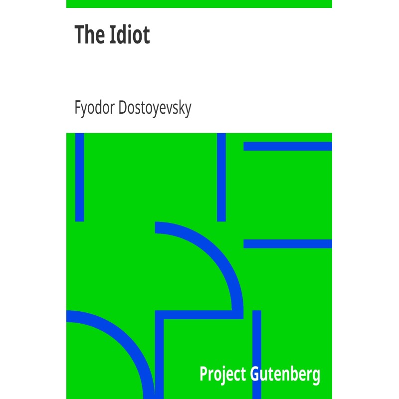 The Idiot