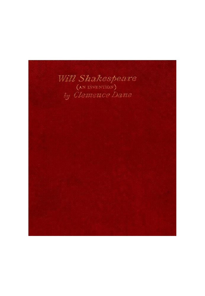 Will Shakespeare: An Invention in Four Acts