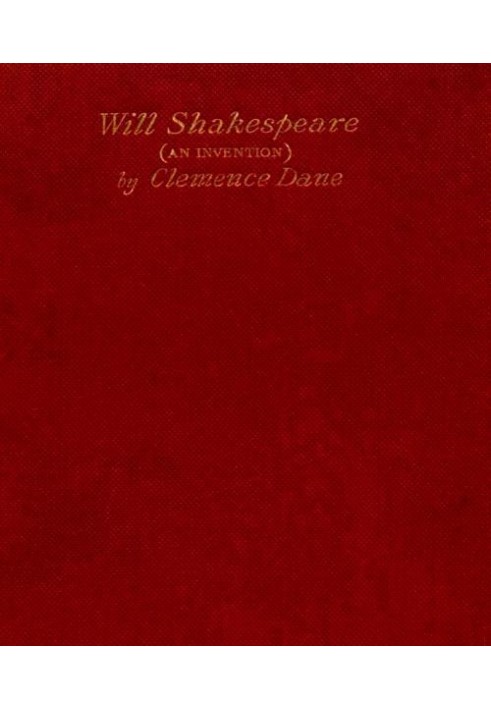 Will Shakespeare: An Invention in Four Acts