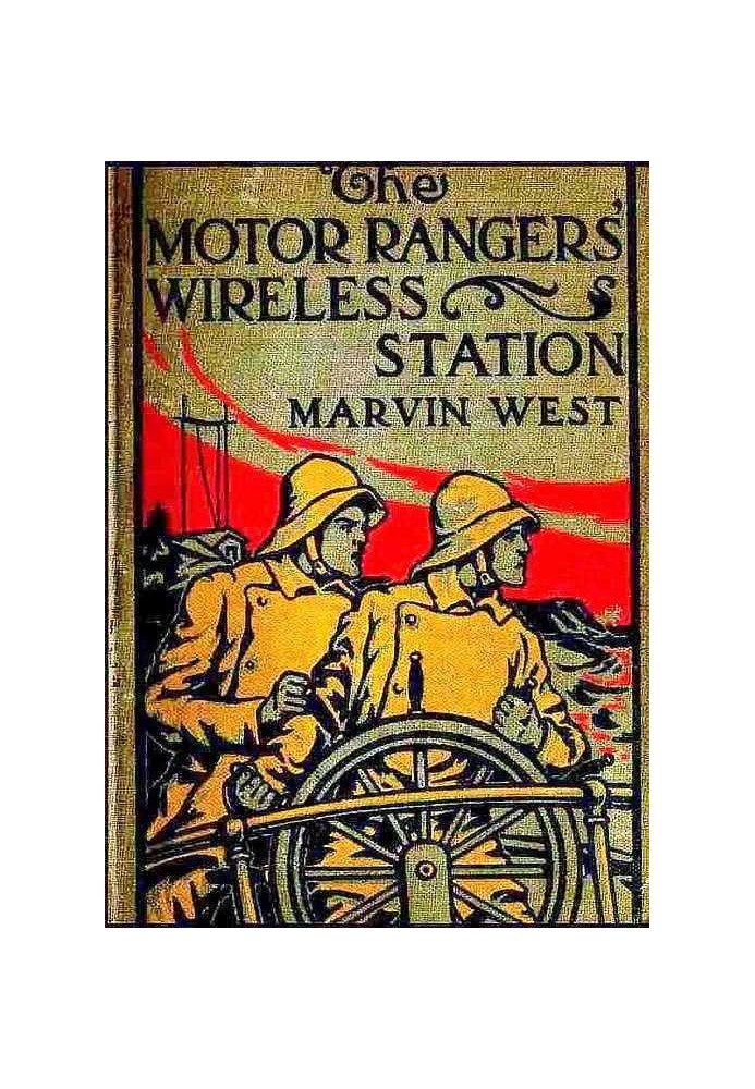 The Motor Rangers' Wireless Station