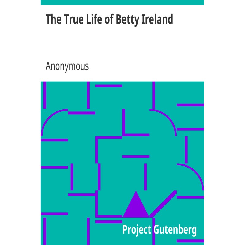 The True Life of Betty...