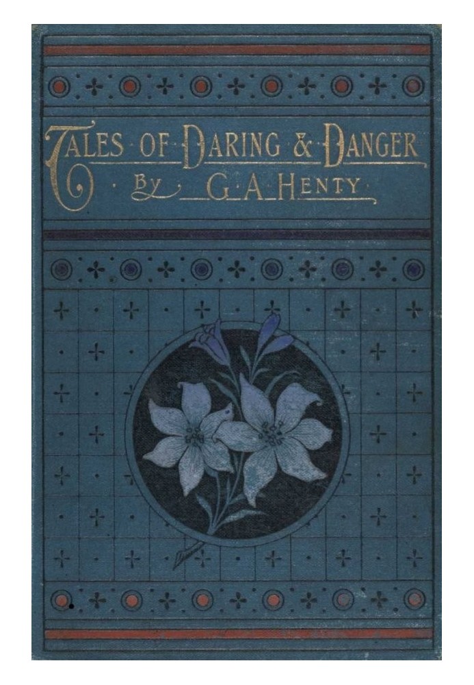 Tales of Daring and Danger