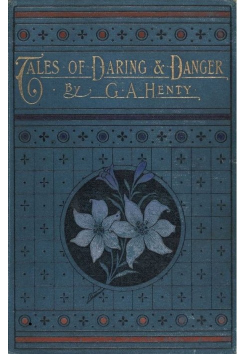 Tales of Daring and Danger