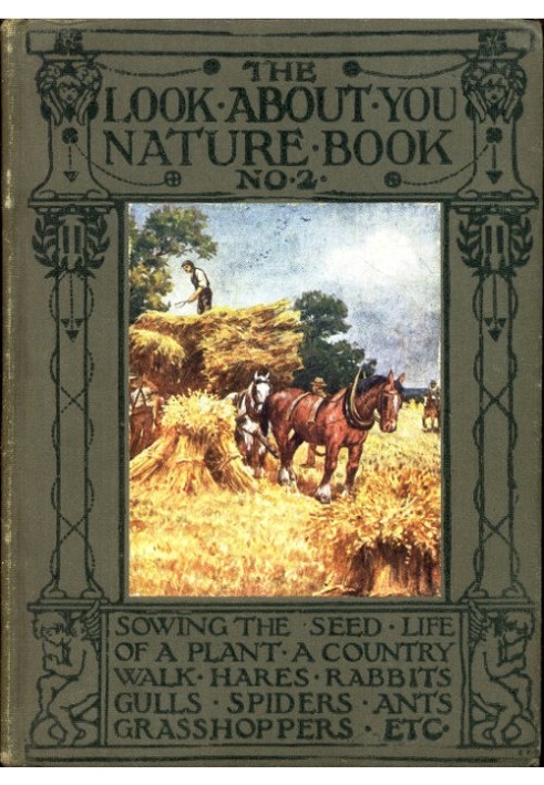 The 'Look About You' Nature Study Books, Book 2 [of 7]