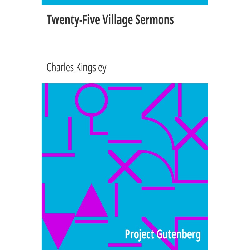 Twenty-Five Village Sermons
