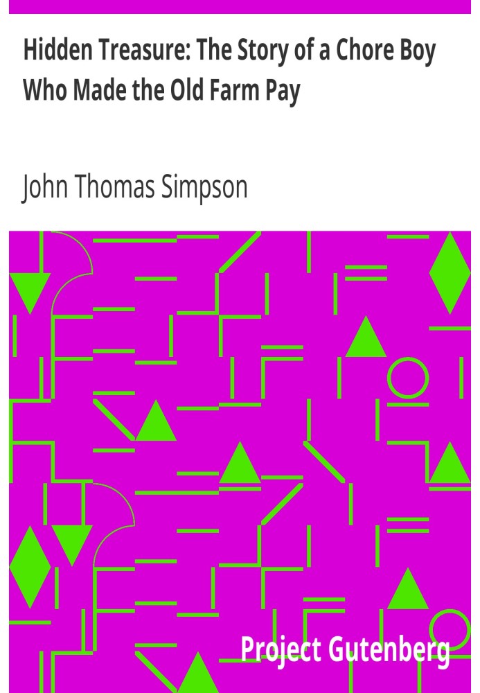 Спрятанное сокровище: история домашнего мальчика, который заработал на старой ферме деньги