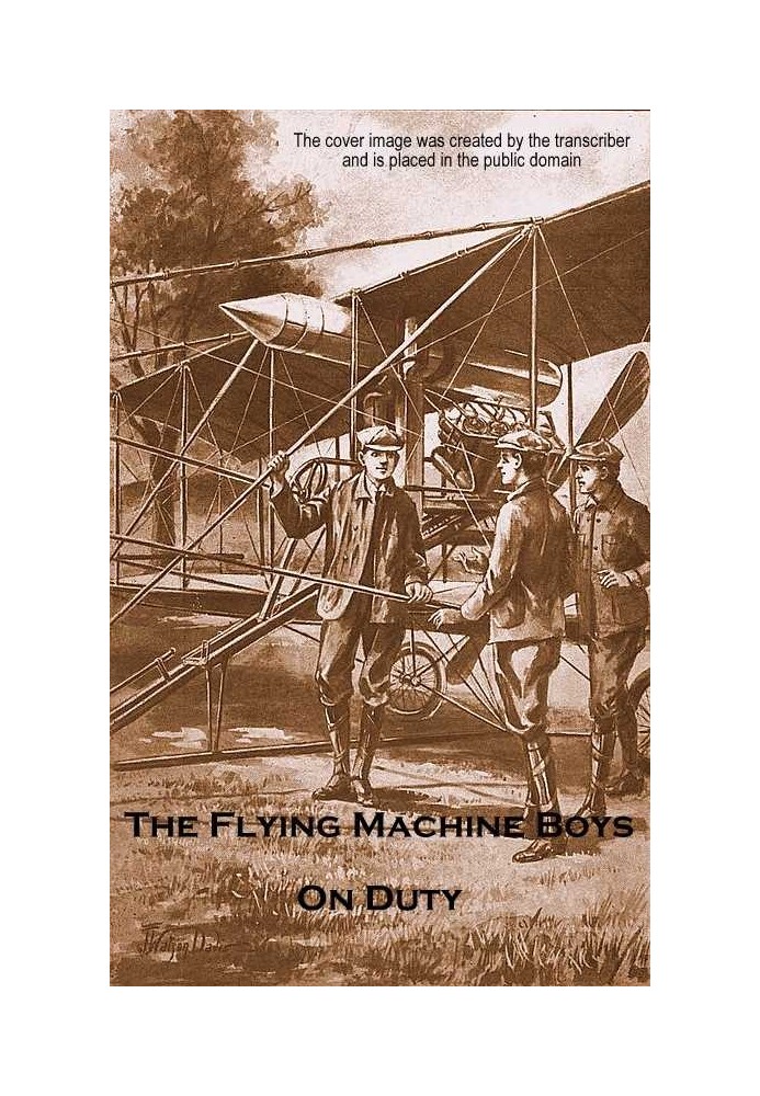 The Flying Machine Boys on Duty; Or, The Clue Above the Clouds