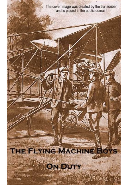 The Flying Machine Boys on Duty; Or, The Clue Above the Clouds