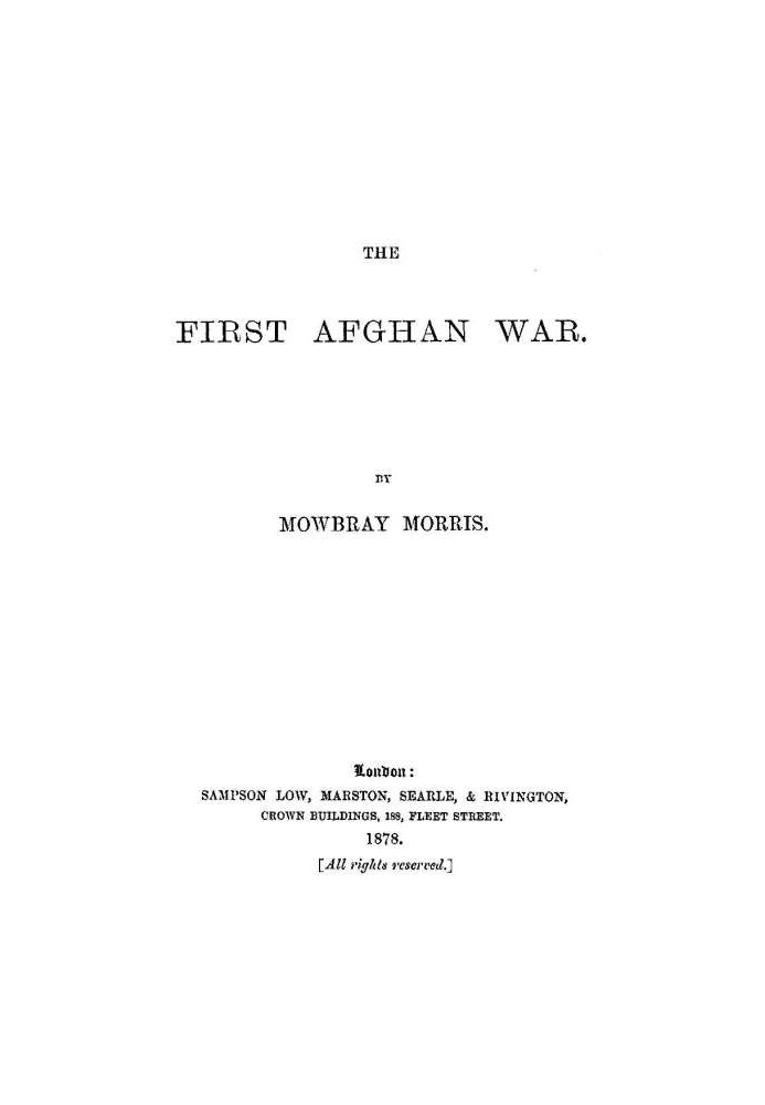 The First Afghan War