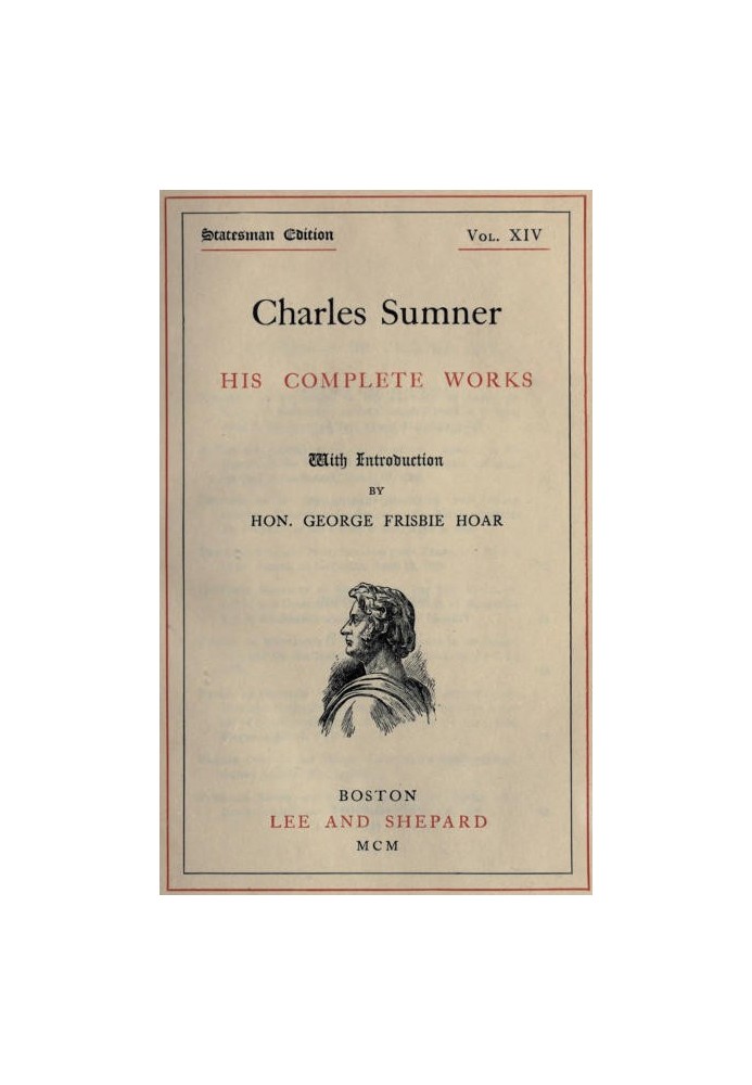 Charles Sumner: his complete works, volume 14 (of 20)