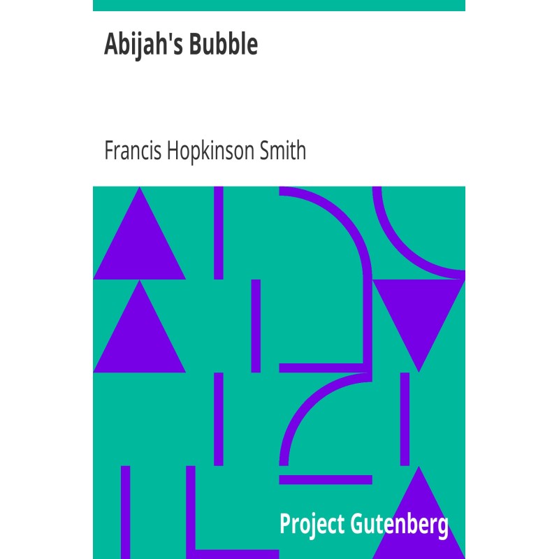 Abijah's Bubble