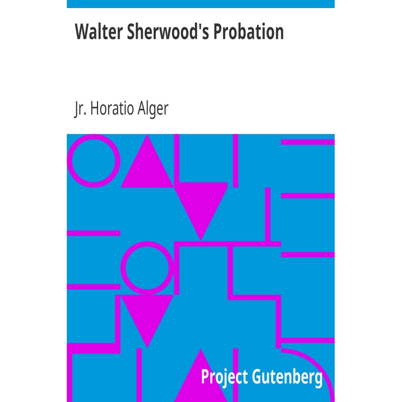 Walter Sherwood's Probation