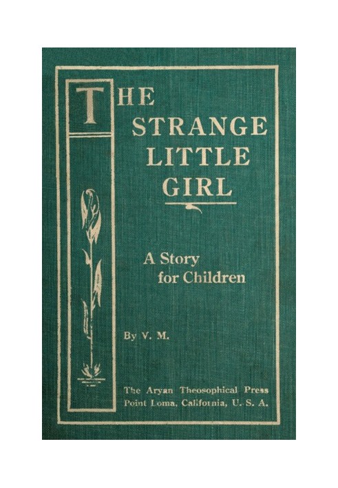 The Strange Little Girl: A Story for Children