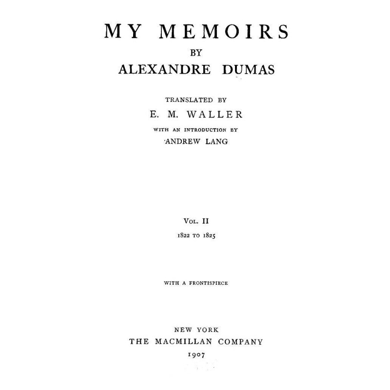 My Memoirs, Vol. II, 1822...