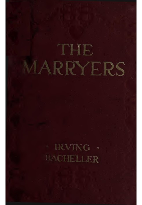 The Marryers: A History Gathered from a Brief of the Honorable Socrates Potter