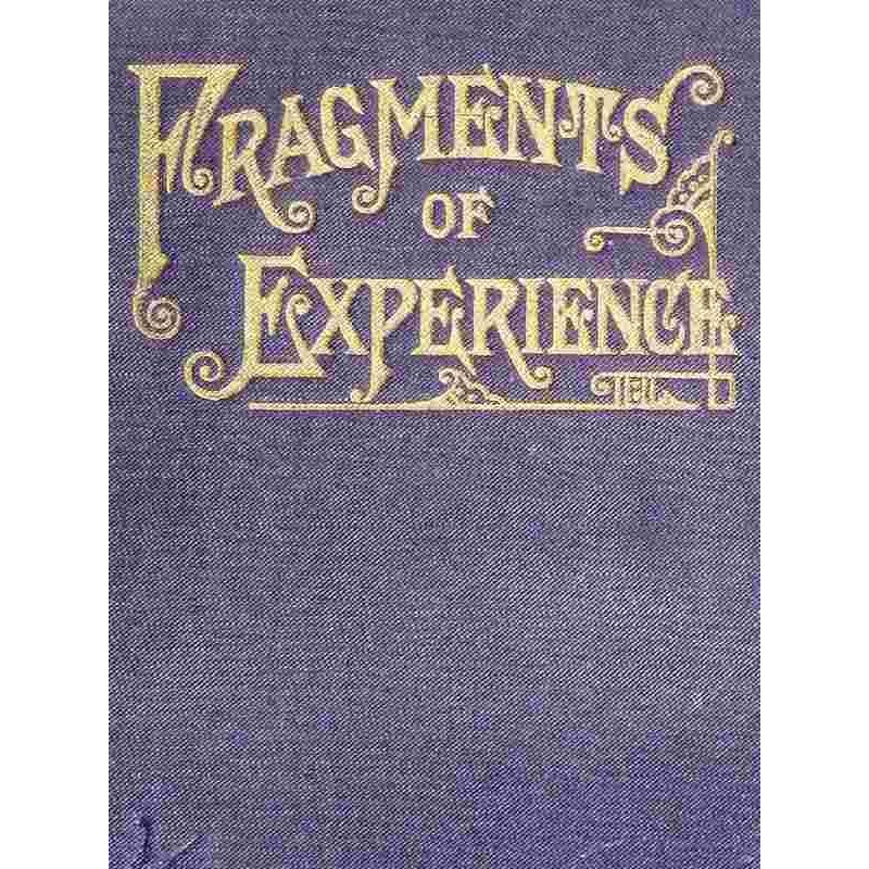 Fragments of Experience...