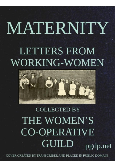 Maternity: Letters from Working-Women