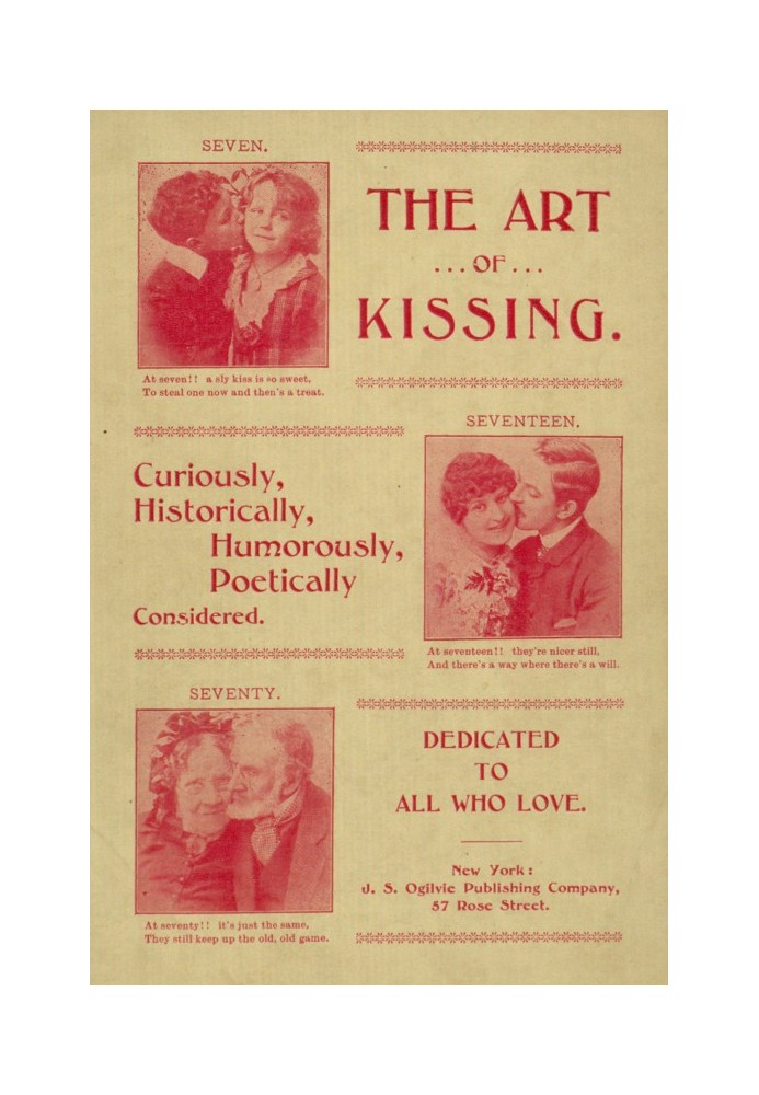 The Art of Kissing: Curiously, Historically, Humorously, Poetically Considered