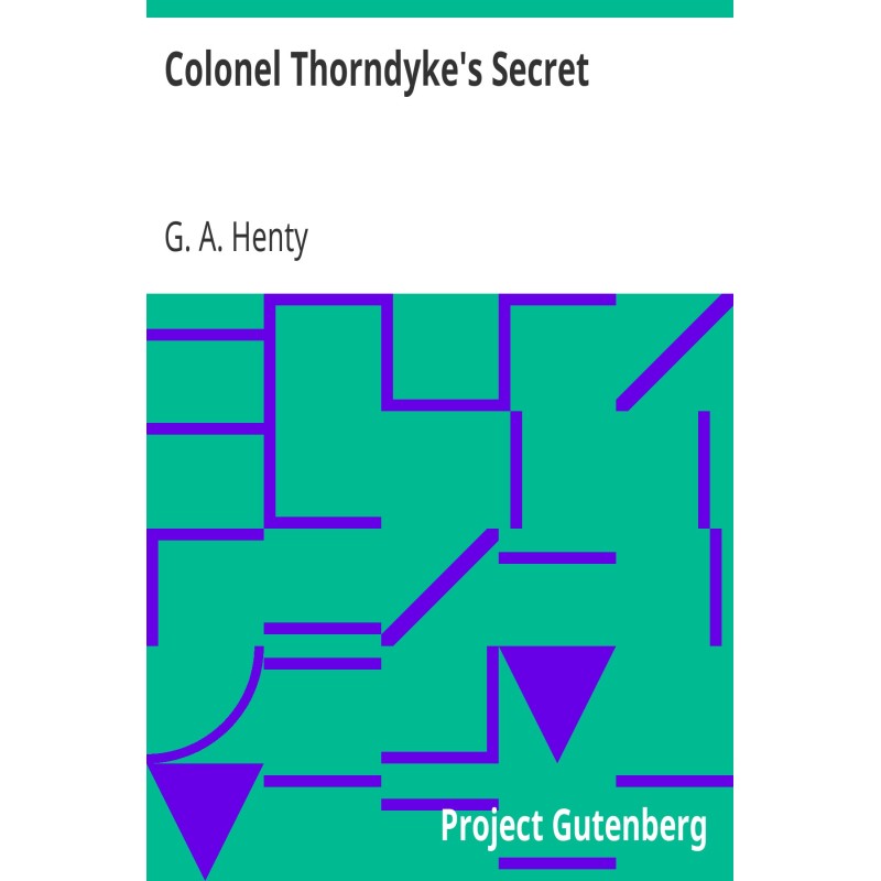 Colonel Thorndyke's Secret