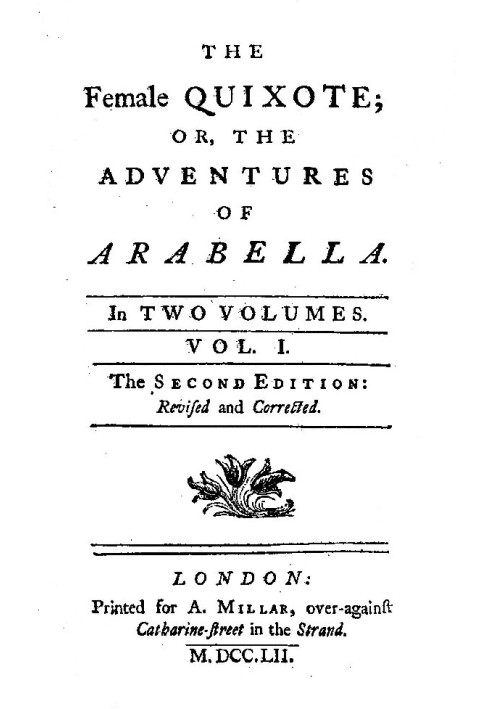 The Female Quixote; or, The Adventures of Arabella, v. 1-2