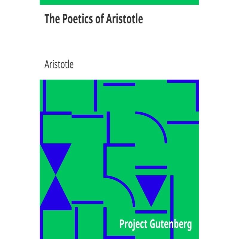The Poetics of Aristotle