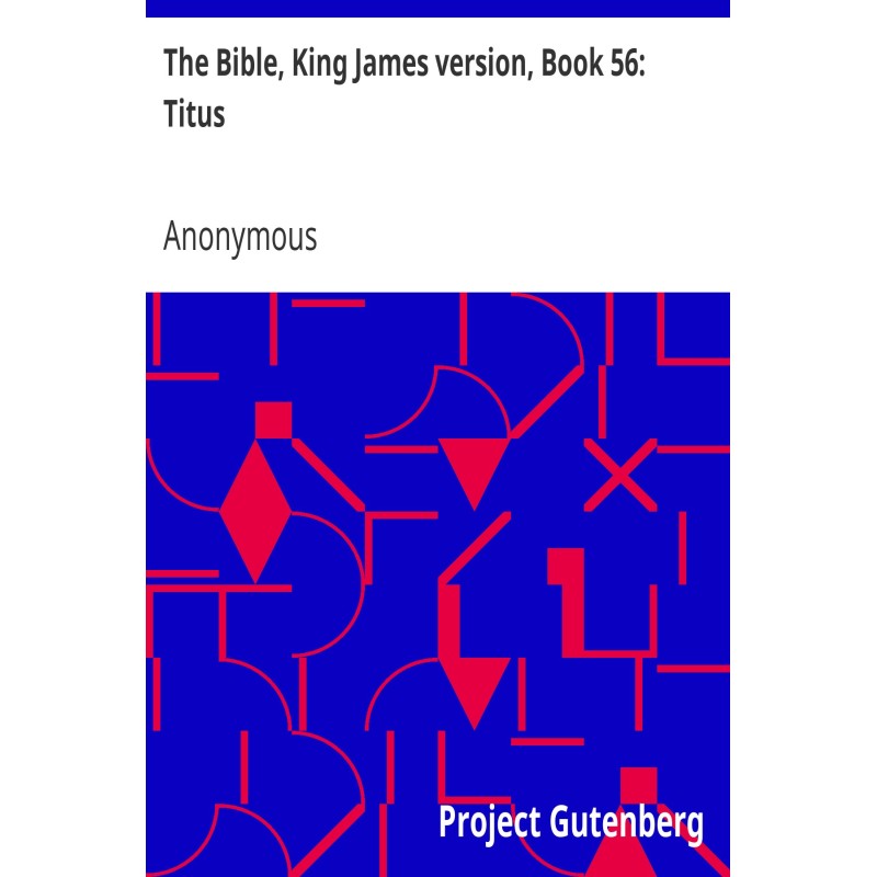 The Bible, King James...