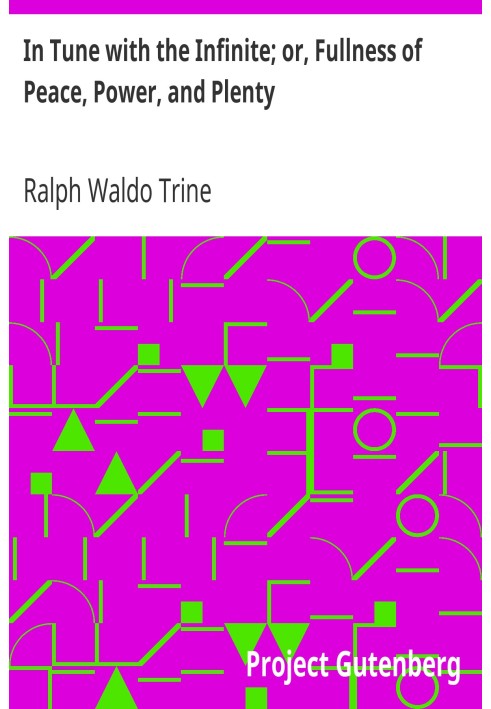 У гармонії з нескінченним; або Повнота миру, сили та достатку