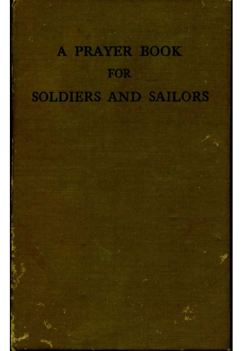 A Prayer Book for Soldiers and Sailors