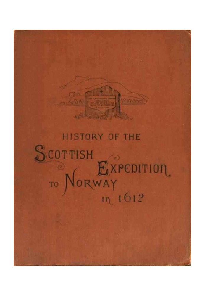 History of the Scottish expedition to Norway in 1612