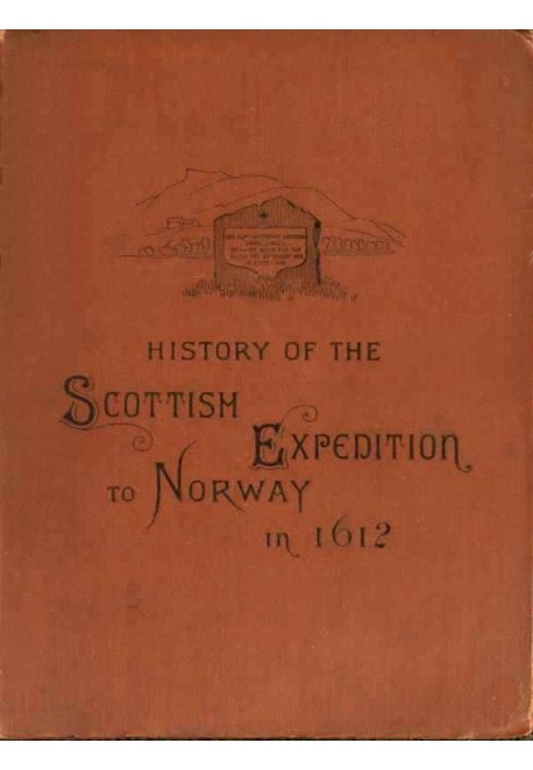 History of the Scottish expedition to Norway in 1612