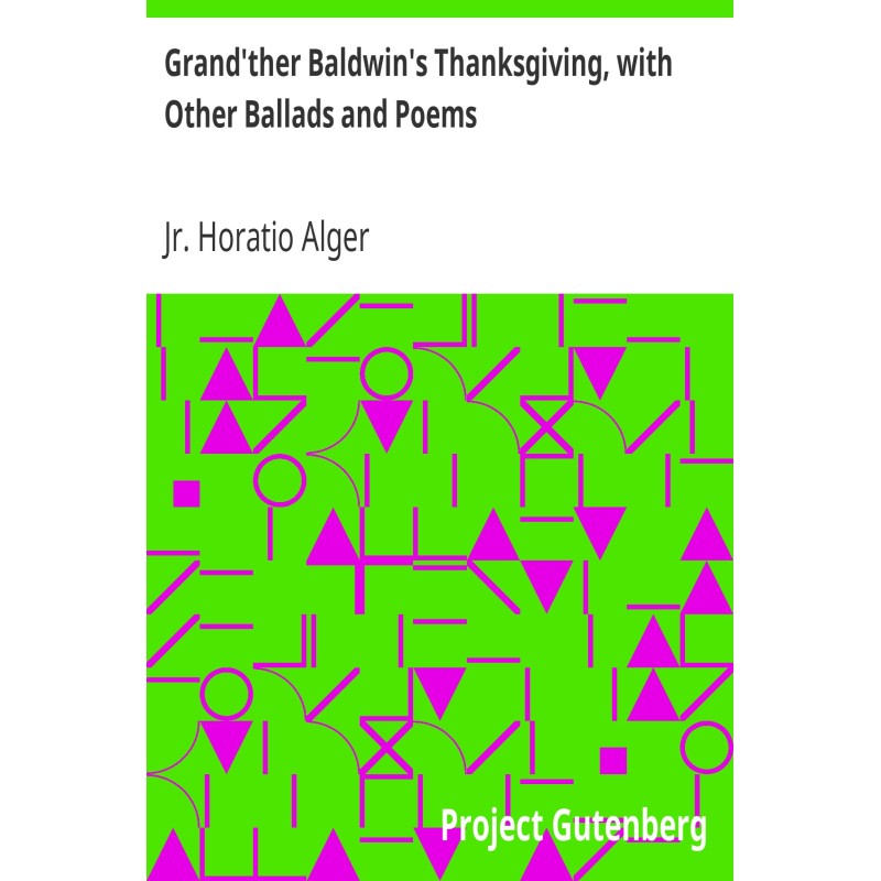 Grand'ther Baldwin's...