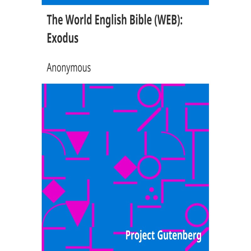 The World English Bible...
