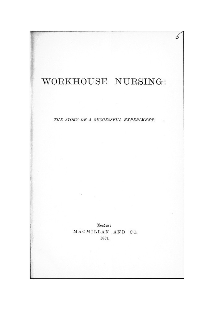 Workhouse Nursing: The story of a successful experiment