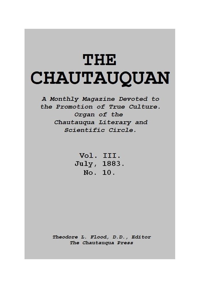 The Chautauquan, Vol. 03, July 1883