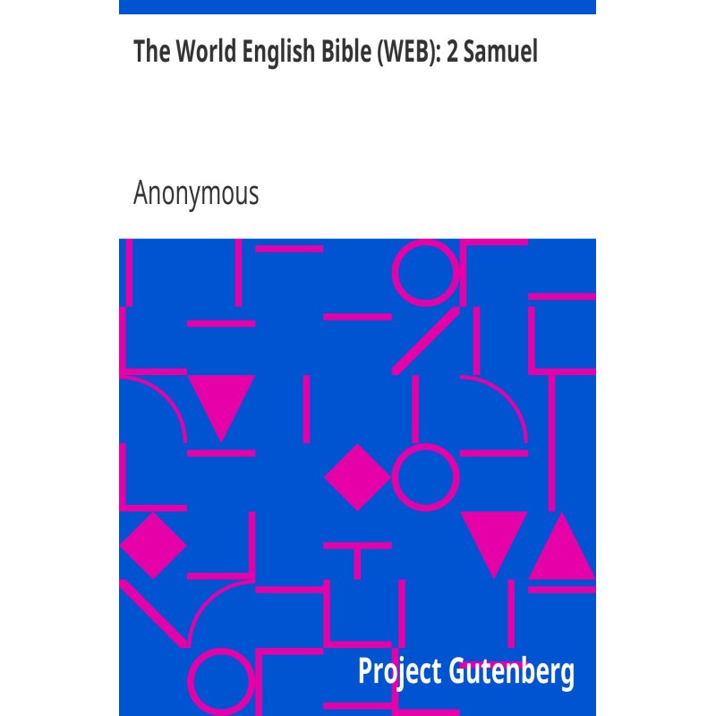 The World English Bible...