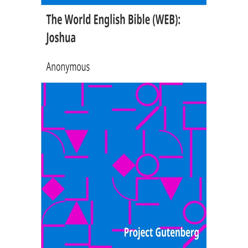 The World English Bible...