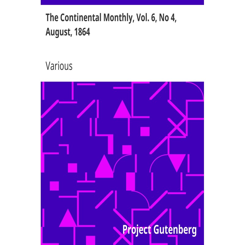 The Continental Monthly,...