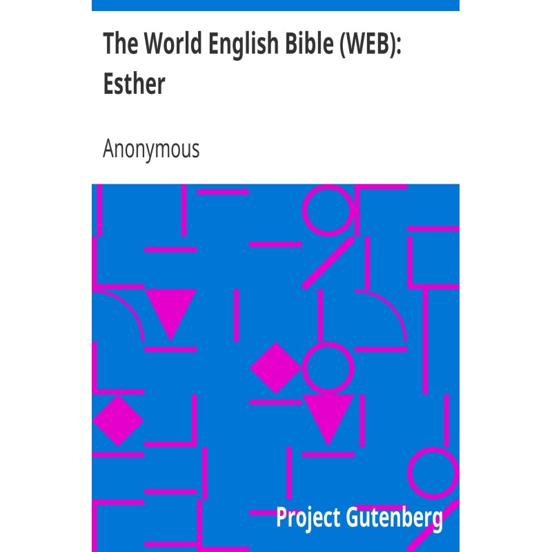 The World English Bible...