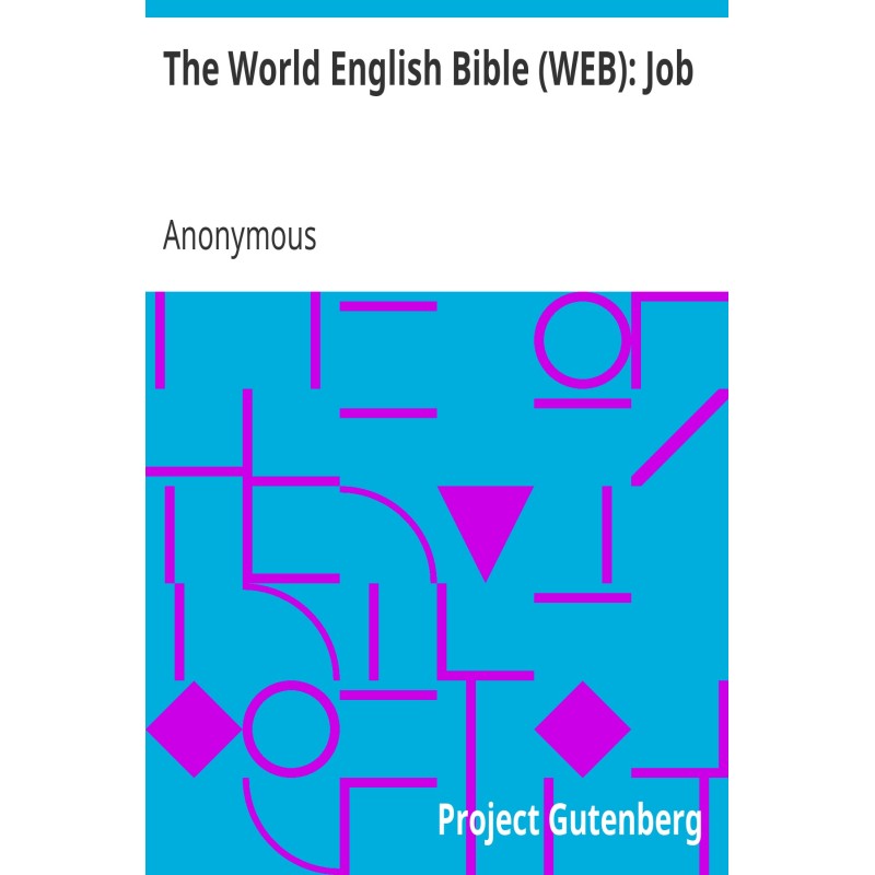 The World English Bible...