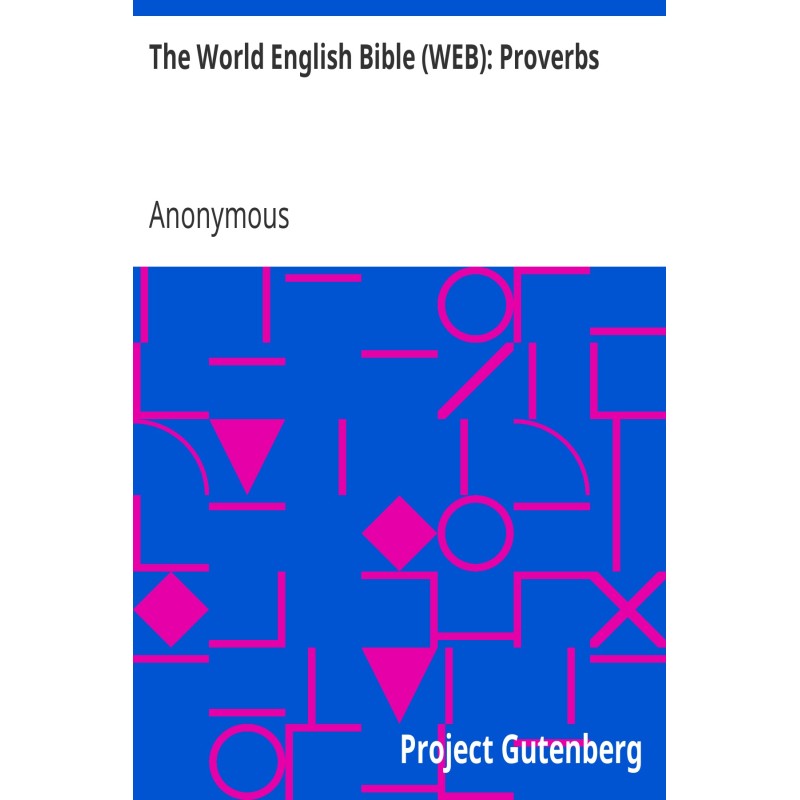 The World English Bible...