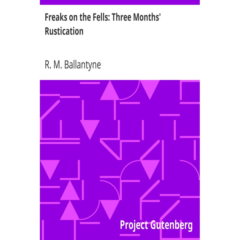 Freaks on the Fells: Three...