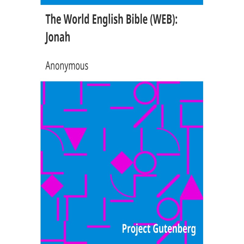 The World English Bible...