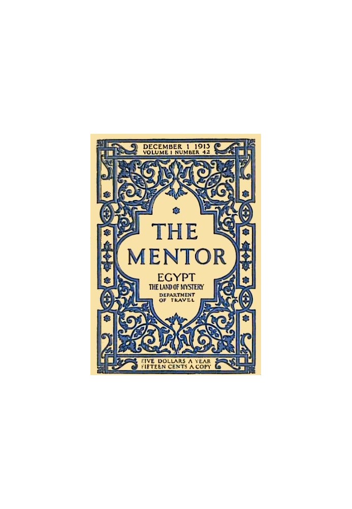 The Mentor: Egypt, the Land of Mystery, Serial No. 42