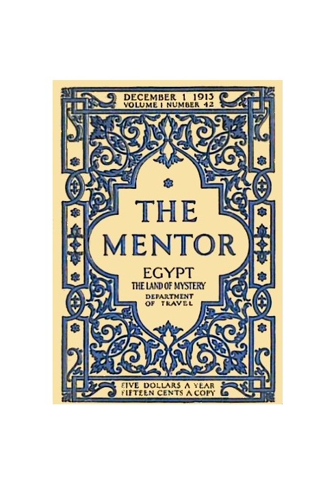 The Mentor: Egypt, the Land of Mystery, Serial No. 42